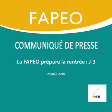 Communiqué de presse : La FAPEO prépare la rentrée : J-3